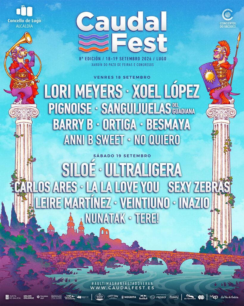 Caudal Fest 2026 cartel por días y nuevos artistas en Lugo